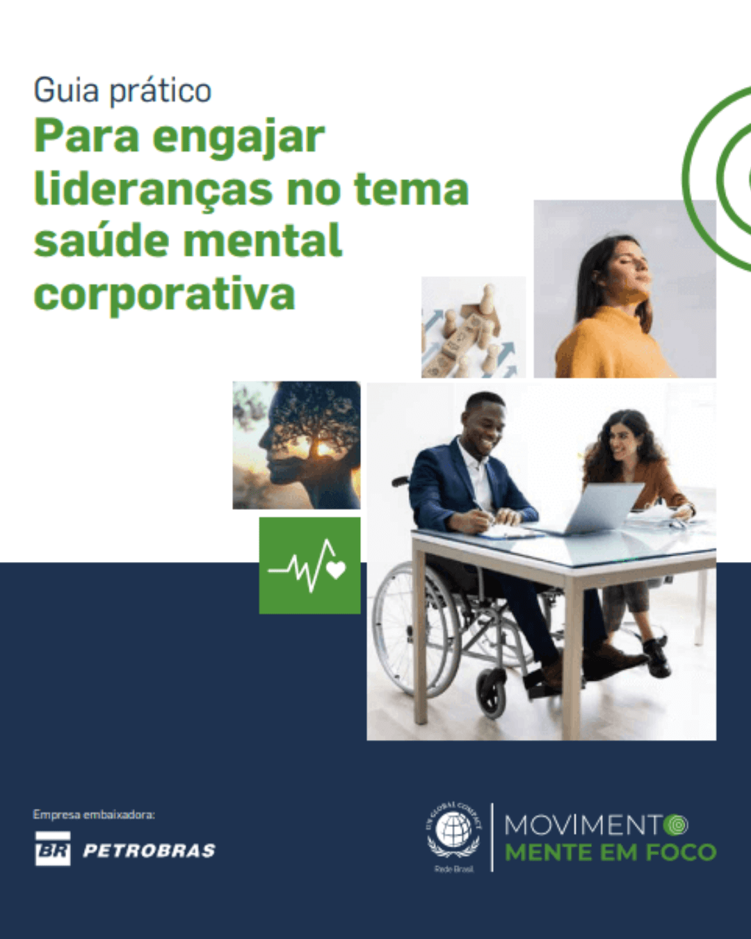 Imagem da publicação - Guia prático – Para engajar lideranças no tema saúde mental corporativa